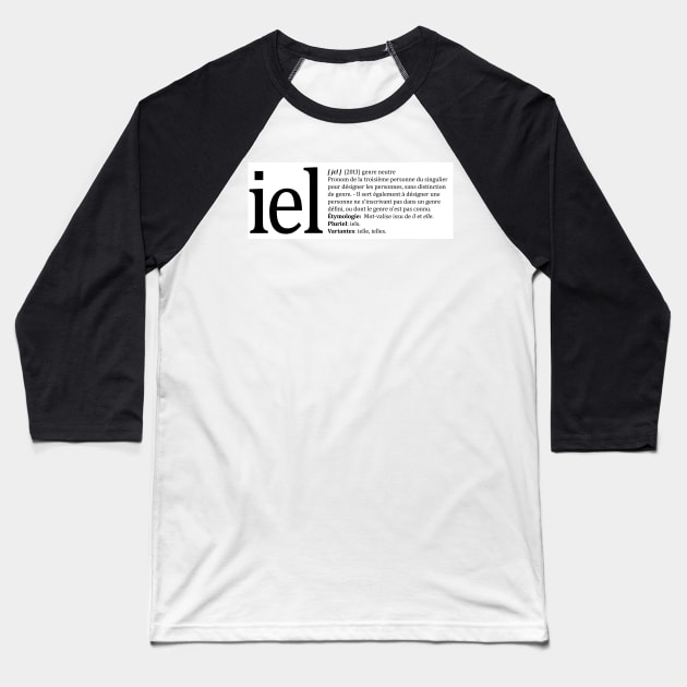 iel (Noir sur fond blanc) Baseball T-Shirt by Incluziv